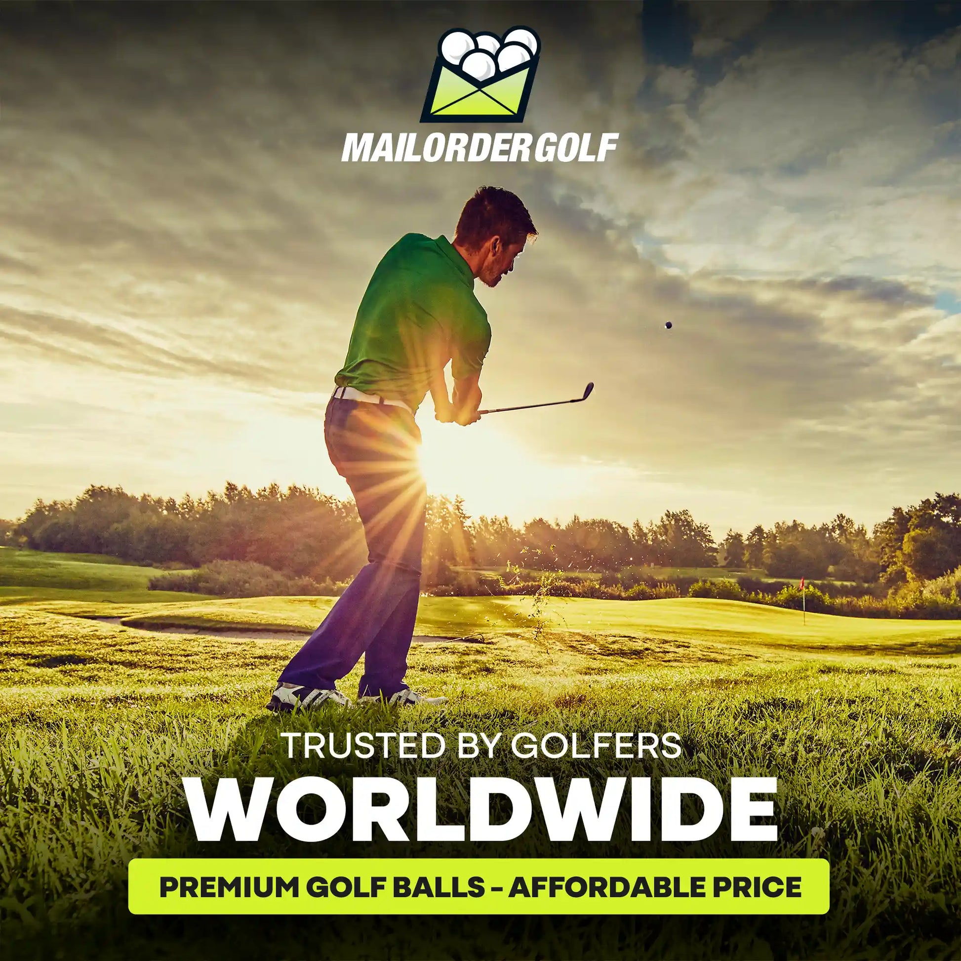 Golfer on a golf course withMailorder Golf branding and text about trusted golfers worldwide.
